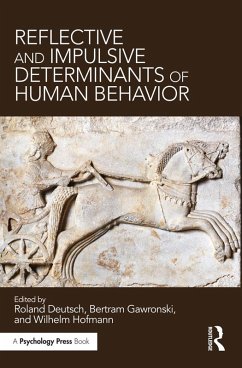 Cover Reflective and Impulsive Determinants of Human Behavior (eBook, ePUB)