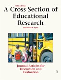 A Cross Section of Educational Research (eBook, PDF) A Cross Section of Educational Research (eBook, PDF)