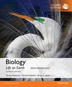 Biology: Life on Earth with Physiology, Global Edition (eBook, PDF) - Audesirk, Teresa; Audesirk, Gerald; Byers, Bruce E.