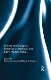 Literary and Religious Practices in Medieval and Early Modern India (eBook, ePUB)