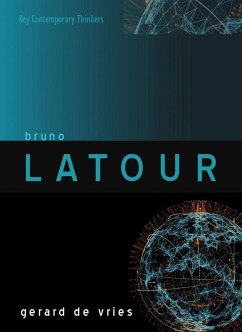 Bruno Latour (eBook, ePUB) - De Vries, Gerard