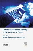 Land Surface Remote Sensing in Agriculture and Forest (eBook, ePUB) Land Surface Remote Sensing in Agriculture and Forest (eBook, ePUB)