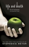 Life and Death: Twilight Reimagined (eBook, ePUB)