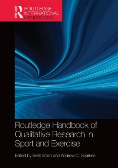 Routledge Handbook of Qualitative Research in Sport and Exercise (eBook, PDF)