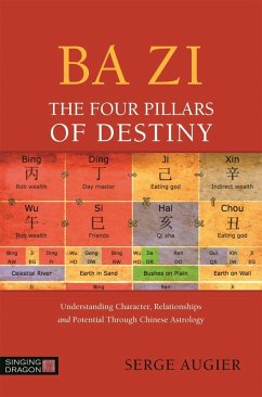 Ba Zi - The Four Pillars of Destiny (eBook, ePUB) - Augier, Serge
