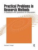 Practical Problems in Research Methods (eBook, PDF) Practical Problems in Research Methods (eBook, PDF)