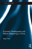 Economic Development and Reform Deepening in China (eBook, ePUB)