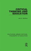 Critical Thinking and Education (eBook, ePUB)