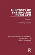 A History of the English Poor Law... - Bild 1