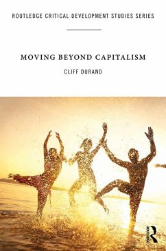 Moving Beyond Capitalism (eBook, ePUB)