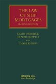 The Law of Ship Mortgages (eBook, PDF)