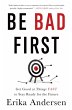 Be Bad First (eBook, ePUB) - Bild 1