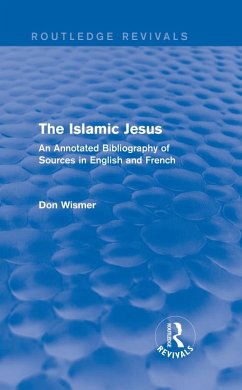 Cover Routledge Revivals: The Islamic Jesus (1977) (eBook, PDF)