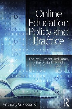 Online Education Policy and Practice (eBook, ePUB) - Picciano, Anthony G.