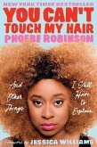 You Can't Touch My Hair (eBook, ePUB)