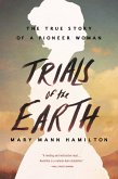 Trials of the Earth (eBook, ePUB)