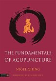 The Fundamentals of Acupuncture (eBook, ePUB)