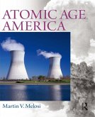 Atomic Age America (eBook, ePUB)