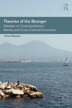 Theories of the Stranger (eBook, PDF) - Marotta, Vince