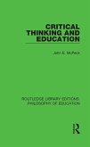 Critical Thinking and Education (eBook, PDF)