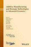 Additive Manufacturing and Strategic Technologies in Advanced Ceramics (eBook, PDF)