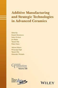 Additive Manufacturing and Strategic Technologies in Advanced Ceramics (eBook, PDF)