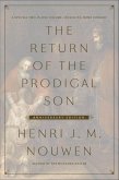 The Return of the Prodigal Son Anniversary Edition (eBook, ePUB)