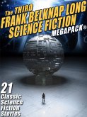 The Third Frank Belknap Long Science Fiction MEGAPACK®: 21 Classic Stories (eBook, ePUB)