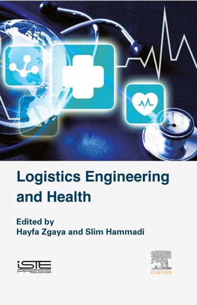 Logistics Engineering and Health (eBook, ePUB)