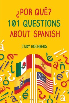 Cover ¿Por qué? 101 Questions About Spanish (eBook, ePUB)