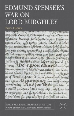 Edmund Spenser's War on Lord Burghley (eBook, PDF)