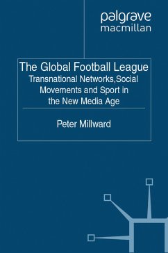 The Global Football League (eBook, PDF) - Millward, P.