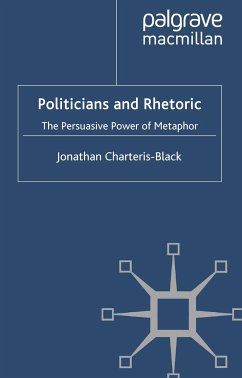 Politicians and Rhetoric (eBook, PDF) - Charteris-Black, J.