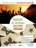 Edexcel Religious Studies for GCSE (9-1): Beliefs in Action (Specification B) (eBook, ePUB)