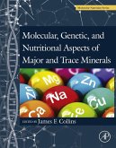 Molecular, Genetic, and Nutritional Aspects of Major and Trace Minerals (eBook, ePUB)