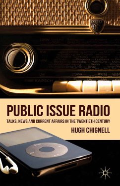 Public Issue Radio (eBook, PDF) - Chignell, H.