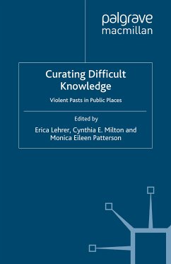 Curating Difficult Knowledge (eBook, PDF)