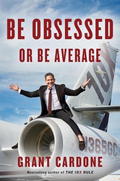 Be Obsessed or Be Average (eBook, ePUB) - Cardone, Grant