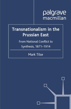 Transnationalism in the Prussian East (eBook, PDF) - Tilse, M.