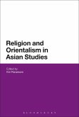 Religion and Orientalism in Asian Studies (eBook, ePUB)