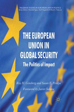 The European Union in Global Security (eBook, PDF) - Ginsberg, R.; Penksa, S.