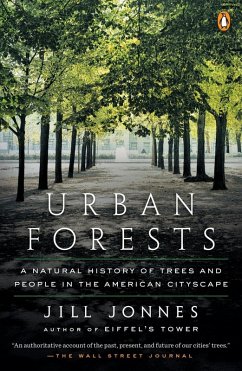 Urban Forests (eBook, ePUB) - Jonnes, Jill