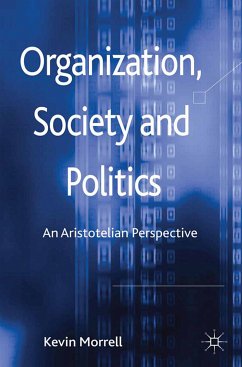 Organization, Society and Politics (eBook, PDF)