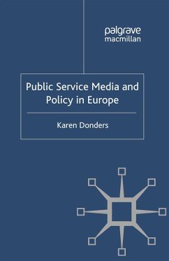 Public Service Media and Policy in Europe (eBook, PDF) - Donders, K.
