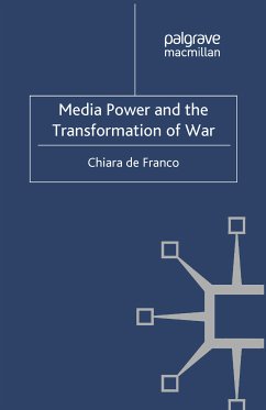 Media Power and The Transformation of War (eBook, PDF) - Loparo, Kenneth A.