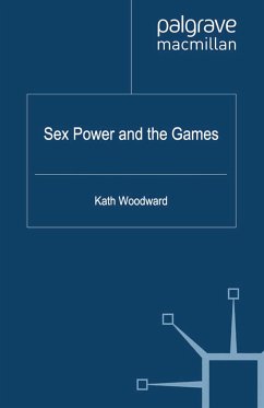 Sex, Power and the Games (eBook, PDF)