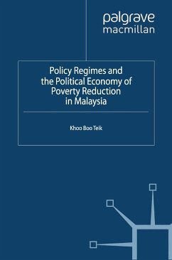 Policy Regimes and the Political Economy of Poverty Reduction in Malaysia (eBook, PDF) - Khoo, B.