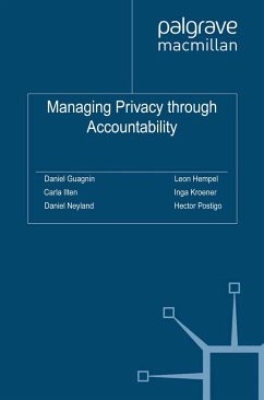 Managing Privacy through Accountability (eBook, PDF)