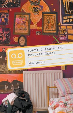 Youth Culture and Private Space (eBook, PDF)