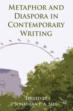Metaphor and Diaspora in Contemporary Writing (eBook, PDF)